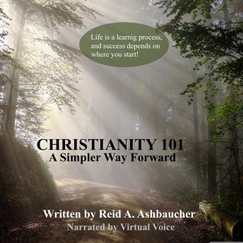 Christianity 101: A Simpler Way Forward