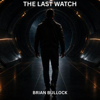 The Last Watch: A Sentinel Universe Story