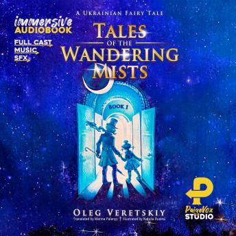 The Tales of the Wandering Mists