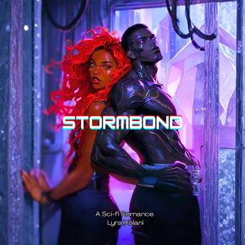 Stormbond: A Sci-fi Romance