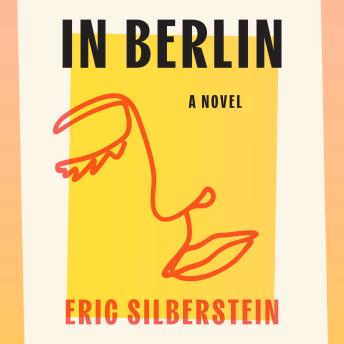 In Berlin: A Novel