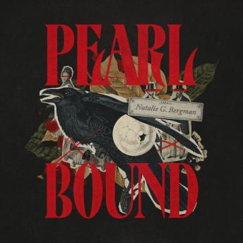 Pearl Bound: A Servant. A Target. A Reckoning.