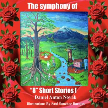 The Symphony of '8' Short Stories!