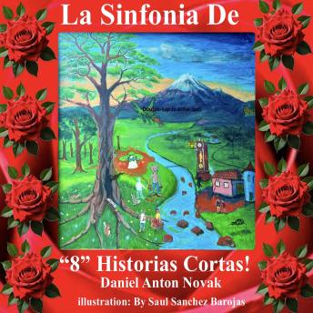 [Spanish] - La Sinfonía de '8' Historias Cortas!
