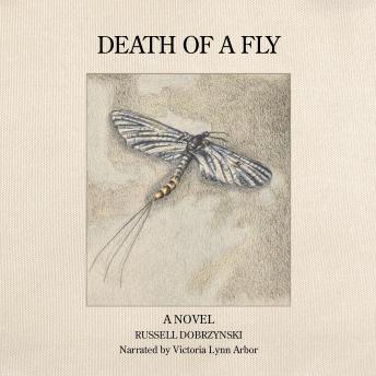 DEATH OF A FLY