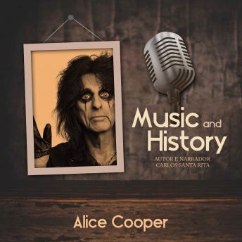 Music And History - Alice Cooper