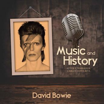 Download Music And History - David Bowie by Carlos Santa Rita