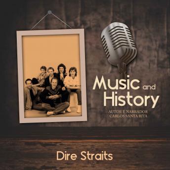 Download Music And History - Dire Straits by Carlos Santa Rita