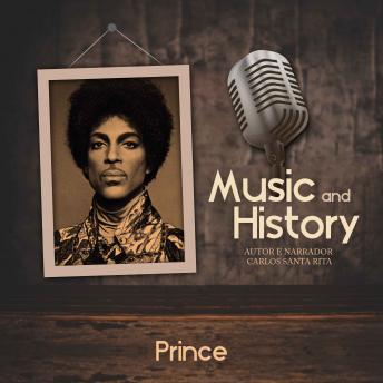 [Portuguese] - Music And History - Prince