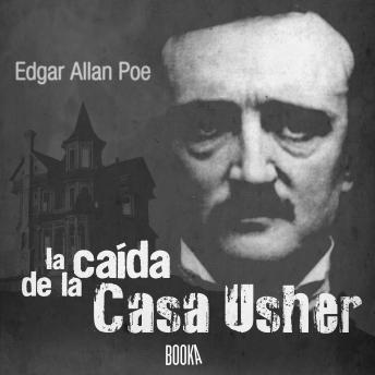 LA CAÍDA DE LA CASA USHER, Edgar Allan Poe