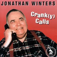 Crank(y) Calls, Audio book by Jonathan Winters