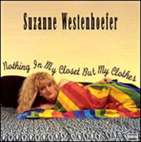 Download Nothing in My Closet but My Clothes by Suzanne Westenhoefer