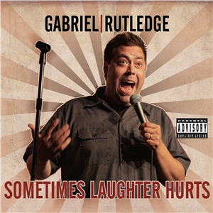 Download Sometimes Laughter Hurts by Gabriel Rutledge