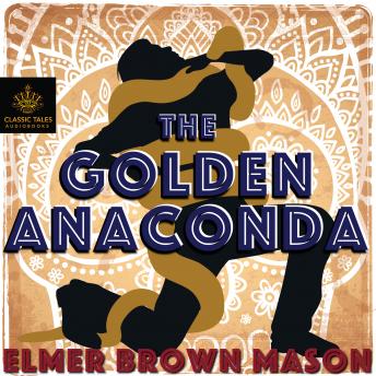 The Golden Anaconda