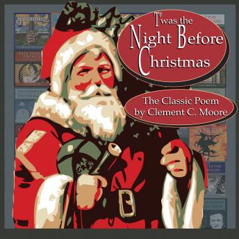 T'was the Night Before Christmas, Clement Moore