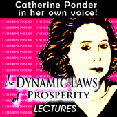 Dynamic Laws of Prosperity Lectures, Catherine Ponder