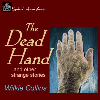 Dead Hand and other strange stories sample.