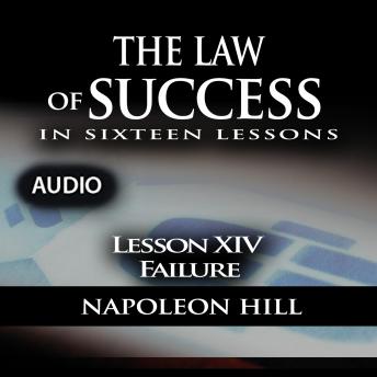 Law of Success - Lesson XIV - Failure