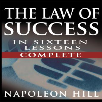The Law of Success In Sixteen Lessons