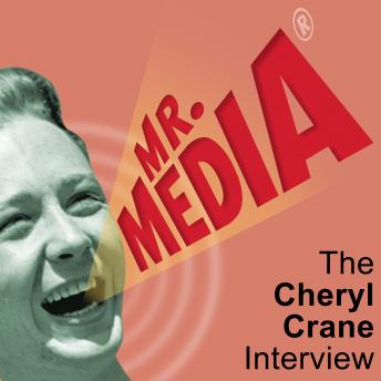 Mr. Media: The Cheryl Crane Interview