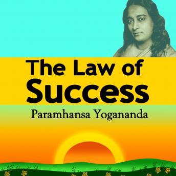 Law of Success: Using the Power of Spirit to Create Health, Prosperity, and Happiness sample.