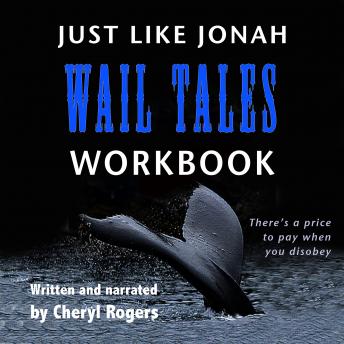 Just Like Jonah Wail Tales Workbook