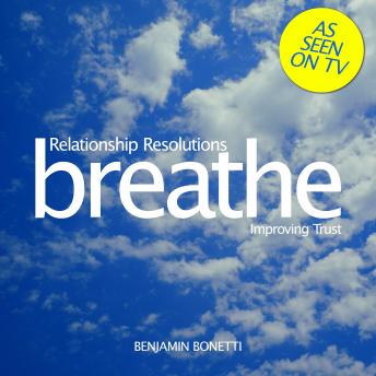 Breathe – Relationship Resolutions: Improving Trust sample.