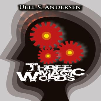 Download 3 magic words by Uell Stanley Anderson