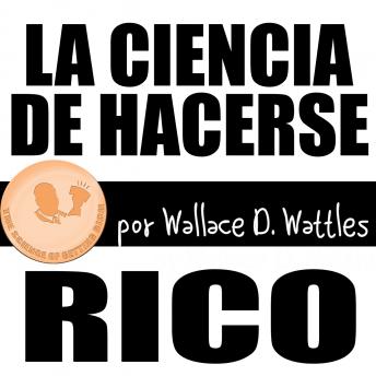 [Spanish] - Ciencia de hacerse rico