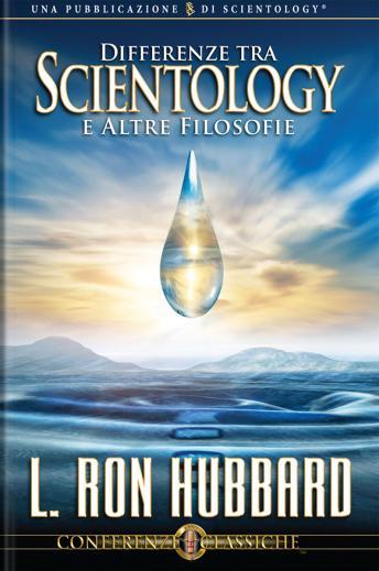 Differences Between Scientology & Other Philosophies (Italian edition)