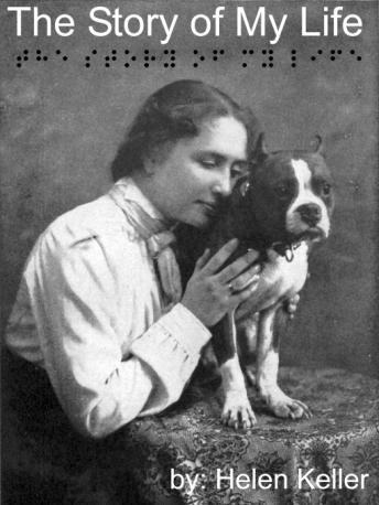 the story of my life an autobiography of helen keller