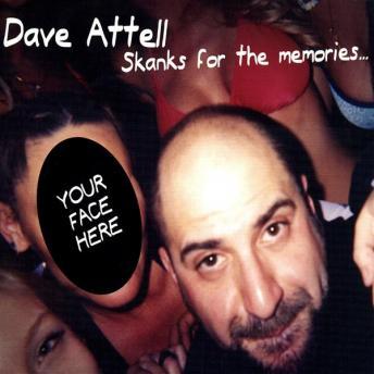 Download Skanks For the Memories by Dave Attell