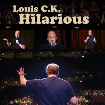 Download Hilarious by Louis CK
