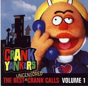 Crank Yankers: Screw the innocent Volume 1