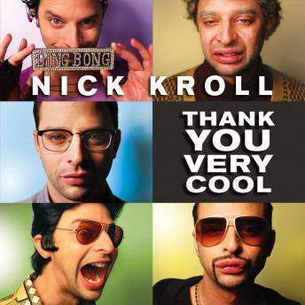 Download Thank You Very Cool by Nick Kroll