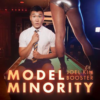 Model Minority, Audio book by Joel Kim Booster