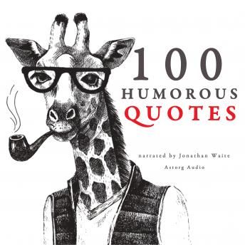100 humorous quotes, Various Authors