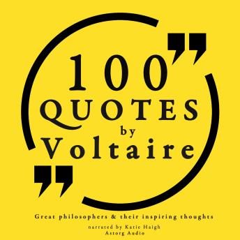 100 quotes by Voltaire