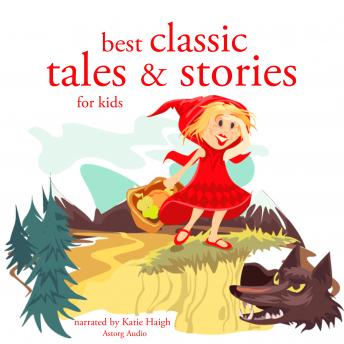 Listen Best classic tales and stories By Various Authors Audiobook audiobook