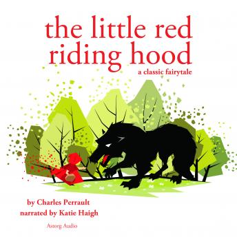 Little Red Riding Hood, a fairytale