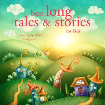 Best long tales and stories