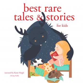 Best rare tales and stories