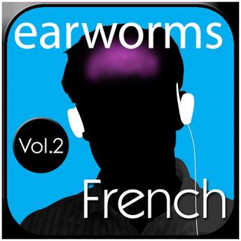 Rapid French Vol. 2, Earworms MBT