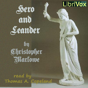 Hero and Leander, Audio book by Christopher Marlowe