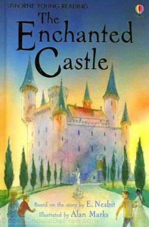 Download Enchanted Castle by Edith Nesbit