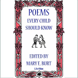 Poems Every Child Should Know, Audio book by Various Authors 