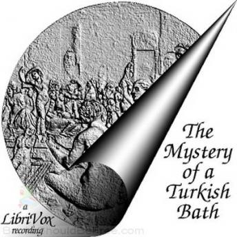 The Mystery of a Turkish Bath (Authored by E.M. Gollan) episode artwork
