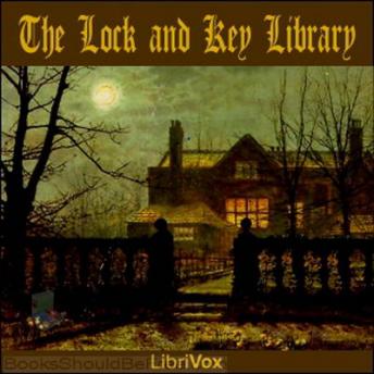 Lock and Key Library, Audio book by Unknown 