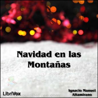 [Spanish] - La Navidad en las Montañas