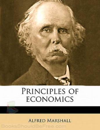 Download Principles of Economics by Alfred Marshall